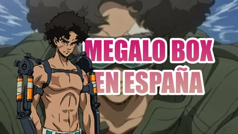 Megalo Box llega a España