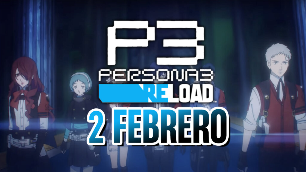 persoana 3 reload 2 febrero