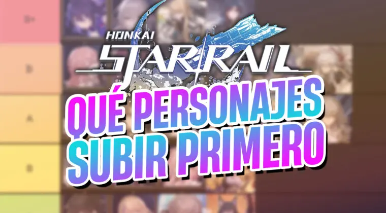 Imagen de ¿Qué personajes debo subir primero en Honkai: Star Rail? Estos son los mejores y más importantes