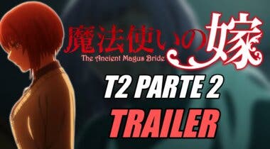 Imagen de The Ancient Magus' Bride anticipa más drama con el nuevo tráiler de la Parte 2 de su Temporada 2