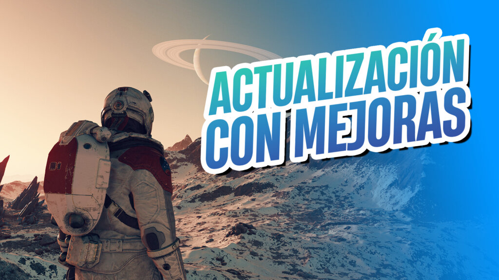 actualizacion mejoras starfield