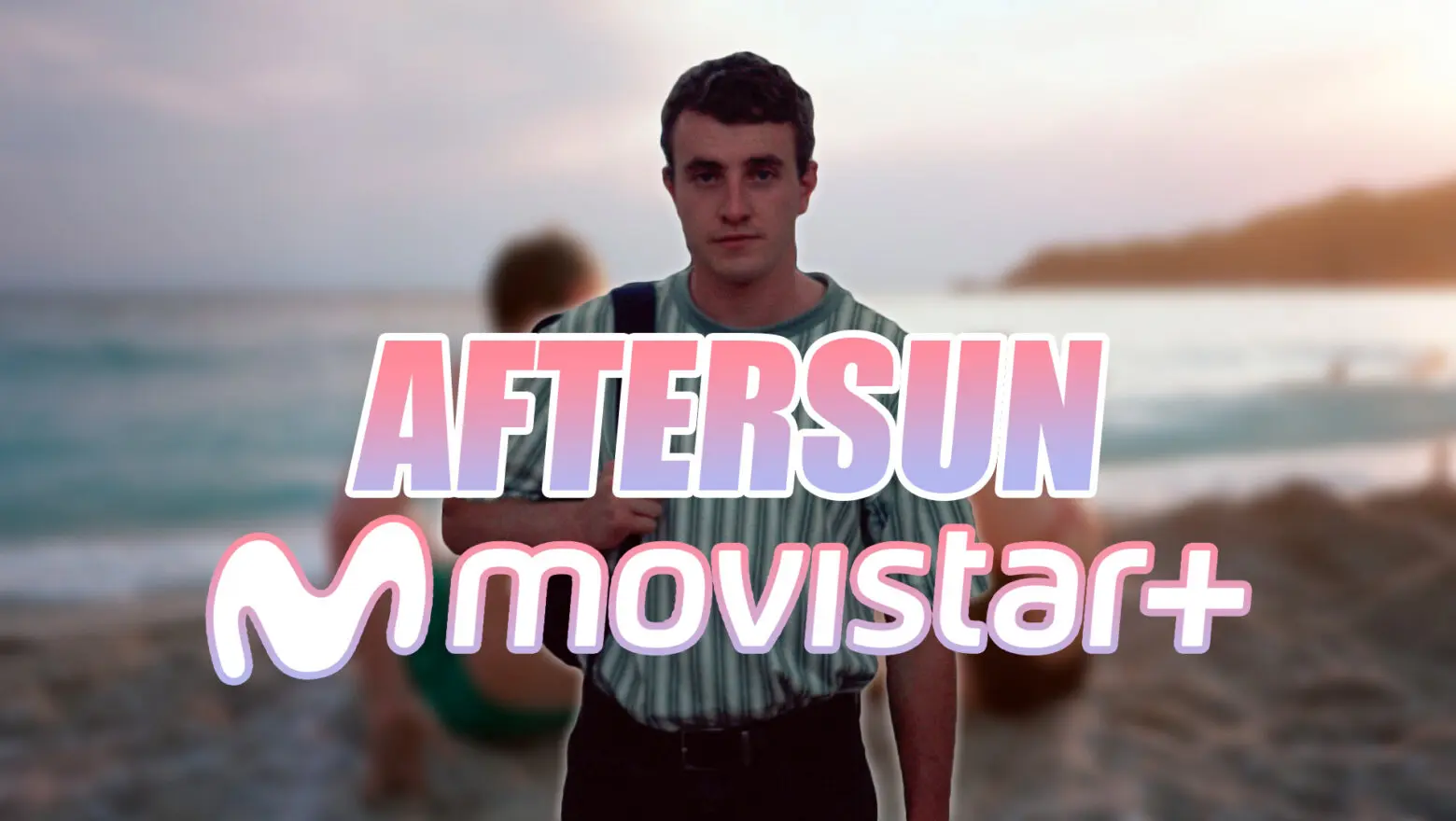 Aftersun Movistar Plus