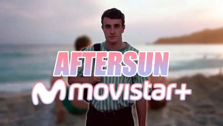 Aftersun Movistar Plus