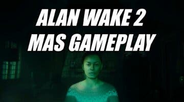 Imagen de Alan Wake 2 vuelve a brillar en su nuevo gameplay: 11 minutos la mar de inquietantes