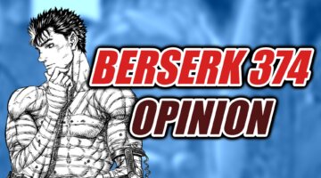 Imagen de Berserk y su capítulo 374: una transición al nuevo arco que reintroduce al salvador de Guts