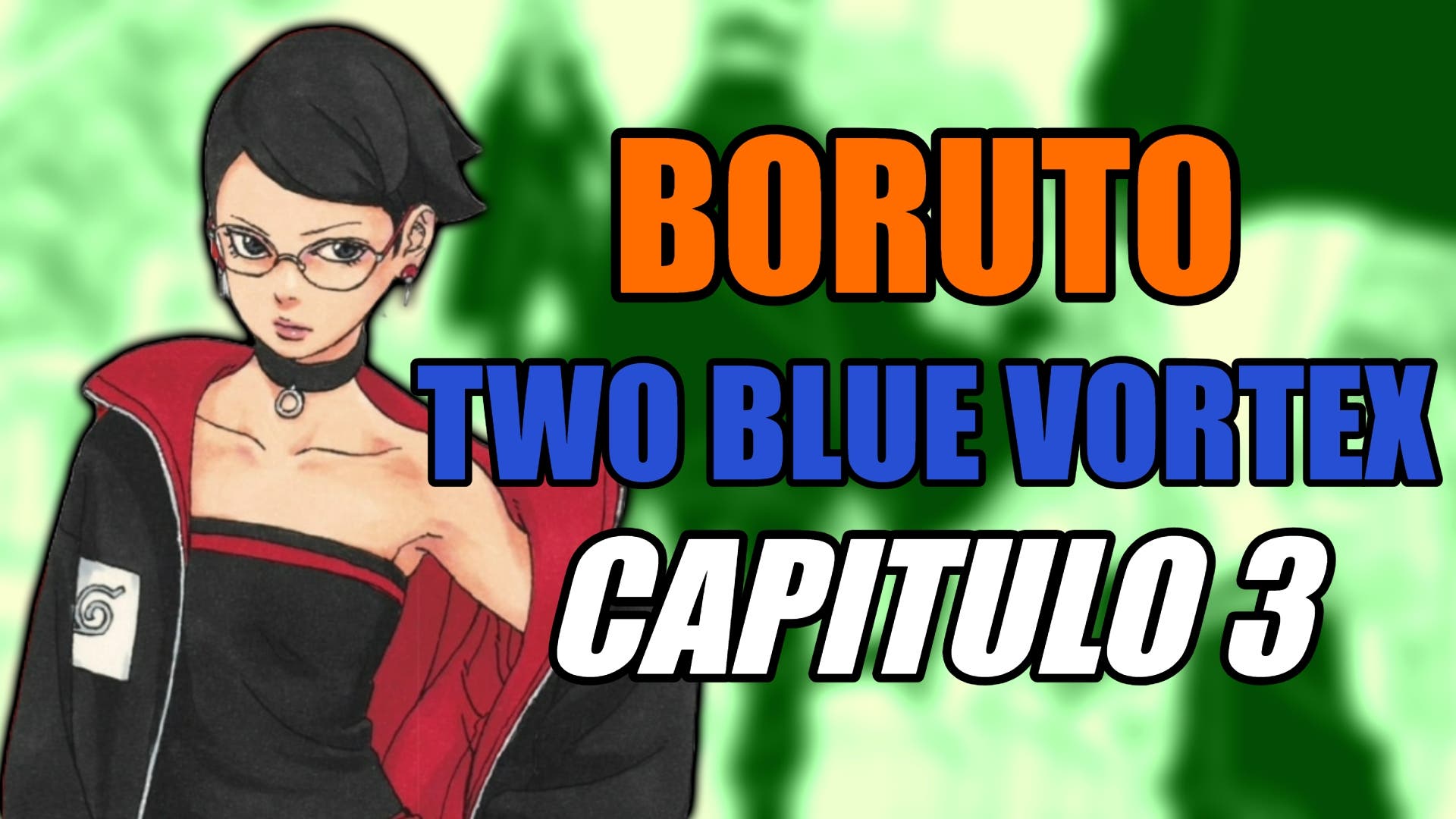 Boruto: Two Blue Vortex Capítulo 3 – Mangás Chan