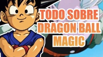 Imagen de Dragon Ball Magic: Todo lo que se sabe del nuevo anime de Goku