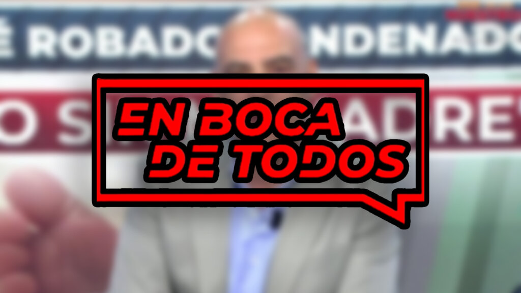 en boca de todos