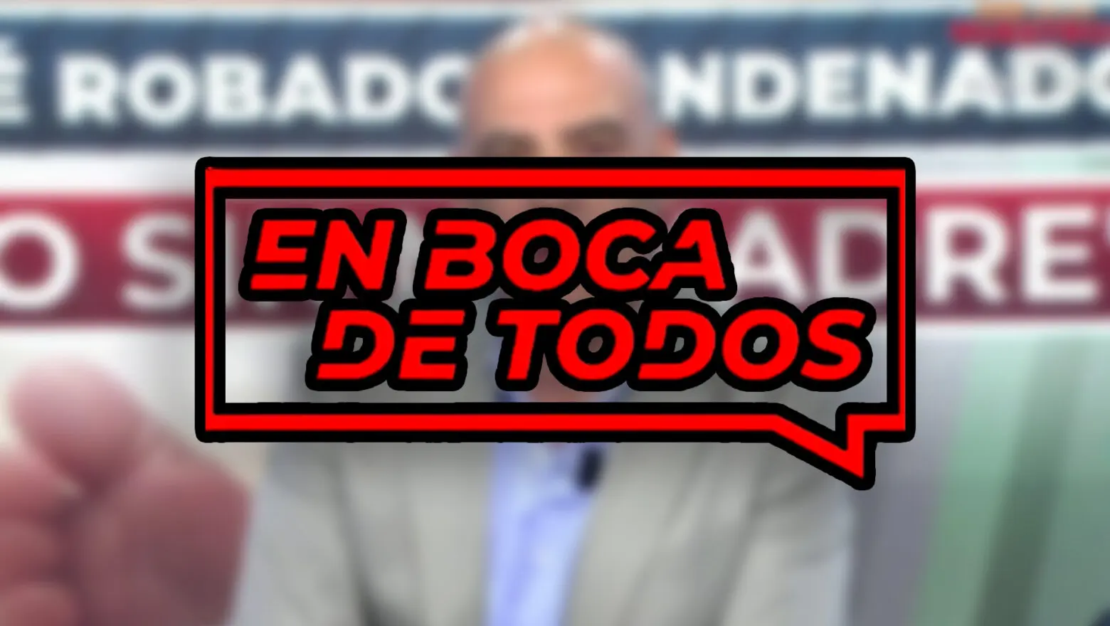 en boca de todos