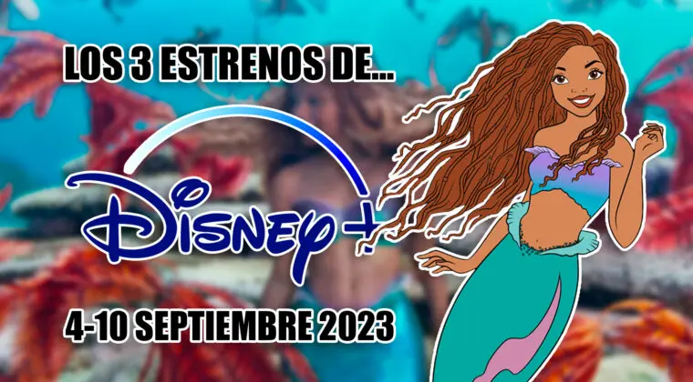 Imagen de Marvel y grandes éxitos entre los 3 estrenos de Disney+ que llegan del 4 al 10 de septiembre de 2023