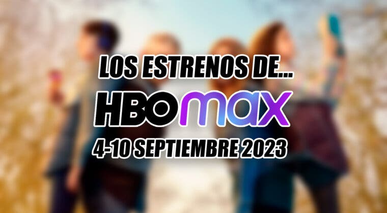 Imagen de Septiembre de 2023 empieza fuerte con estos 3 estrenos de HBO Max (4-10 septiembre)