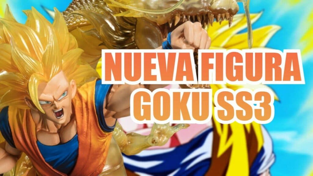 Dragon Ball presenta una de las figuras de Goku SS3 Puño del Dragón más increíbles que verás