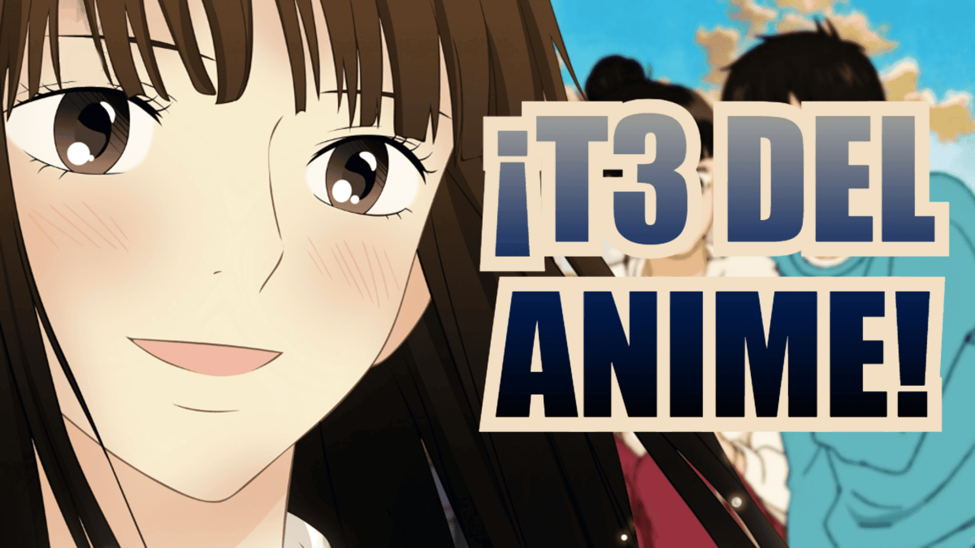 Momentos de animes アニメの瞬間 - Kimi Ni Todoke tem 3° Temporada