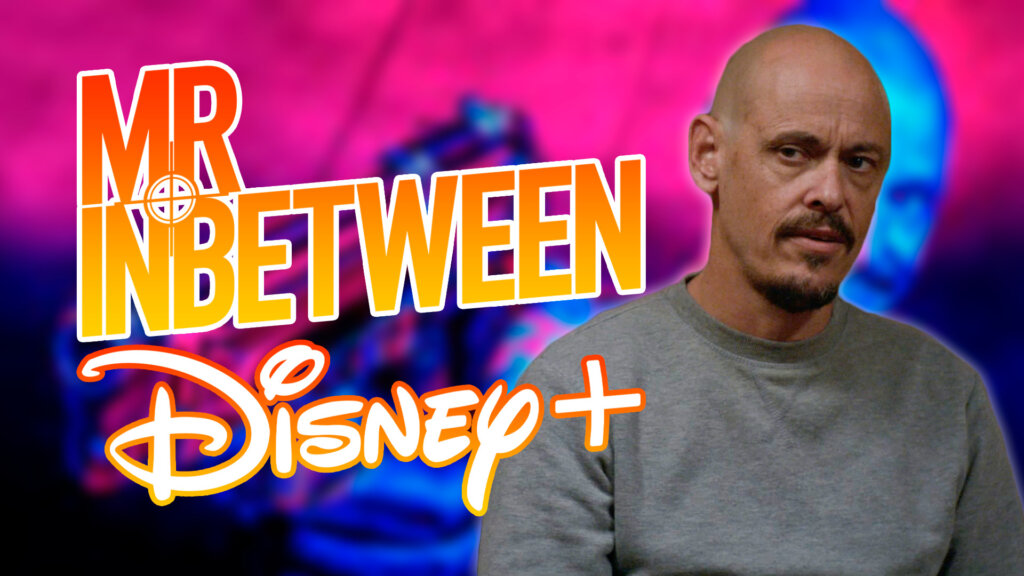 Mr Inbetween Disney Plus