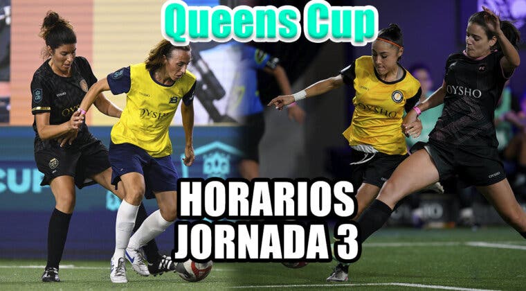 Imagen de Horarios Queens Cup Jornada 3: Cuatro equipos se lo juegan todo