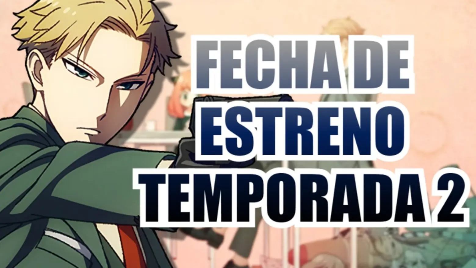 spy x family temporada 2 fecha (1)