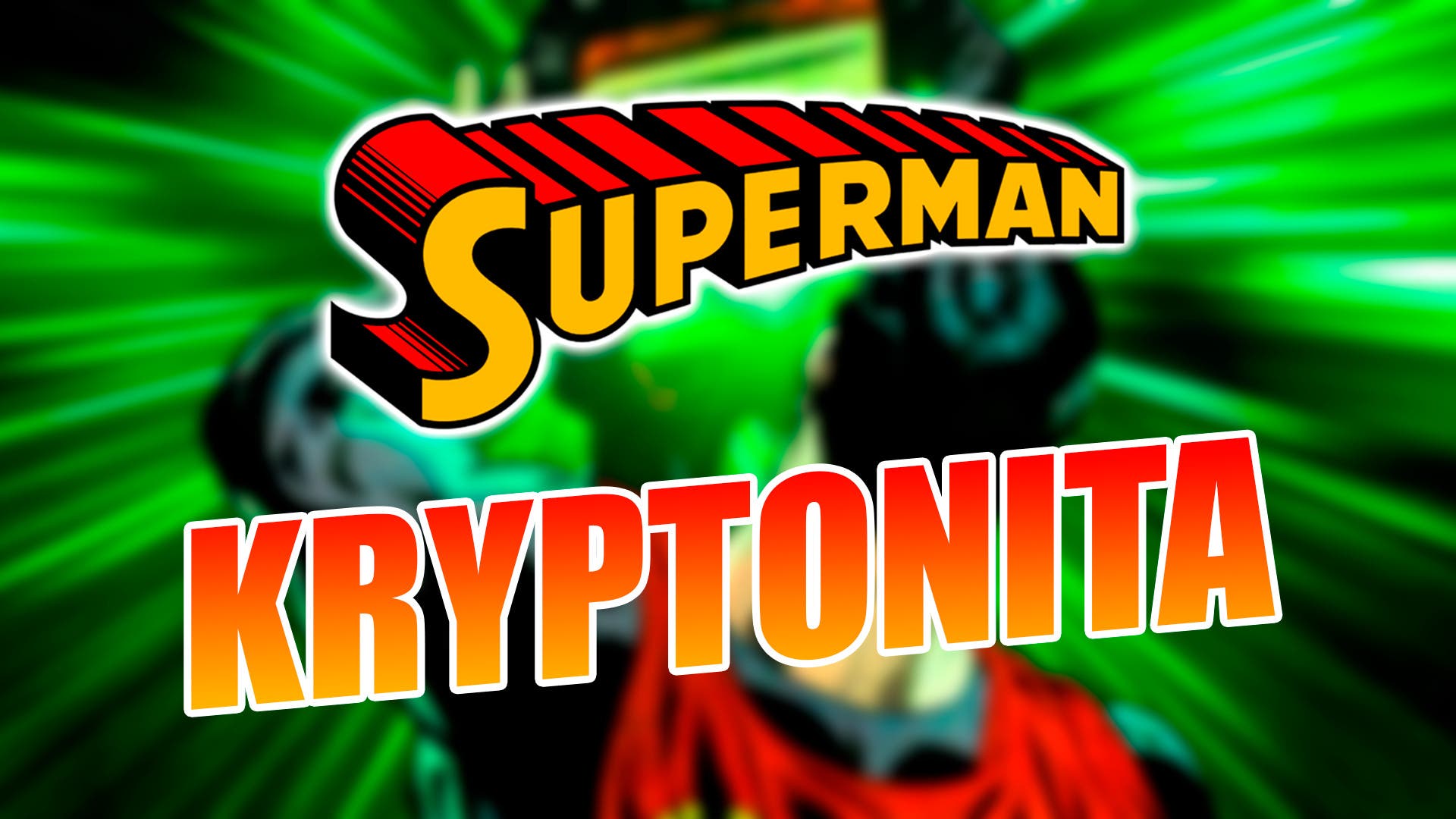 kryptonita vs superman