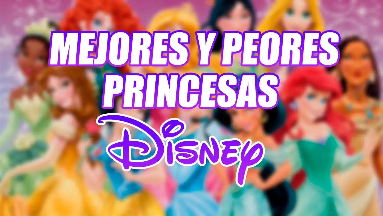 Top Princesas Disney