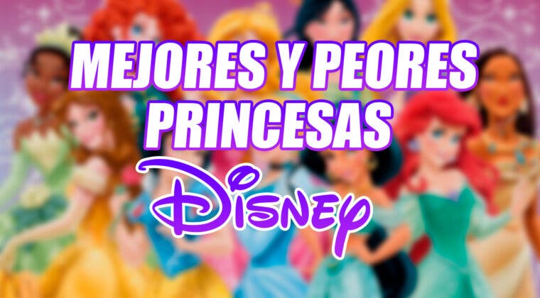 Imagen de Las mejores y peores princesas Disney de la historia