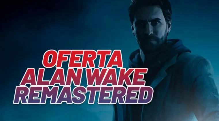 Imagen de Prepárate para Alan Wake 2 jugando a la primera entrega remasterizada por menos de 20€