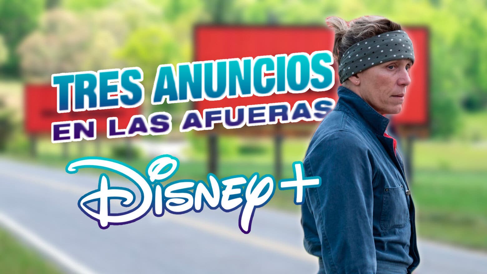 Anuncios en las afueras Disney Plus