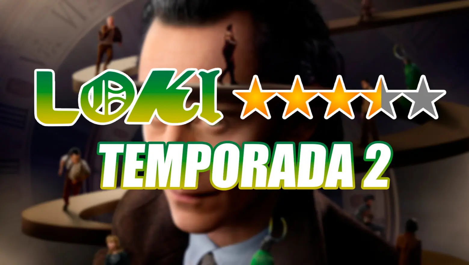 Crítica Loki Temporada 2