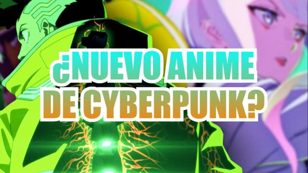 cyberpunk nuevo anime (1)
