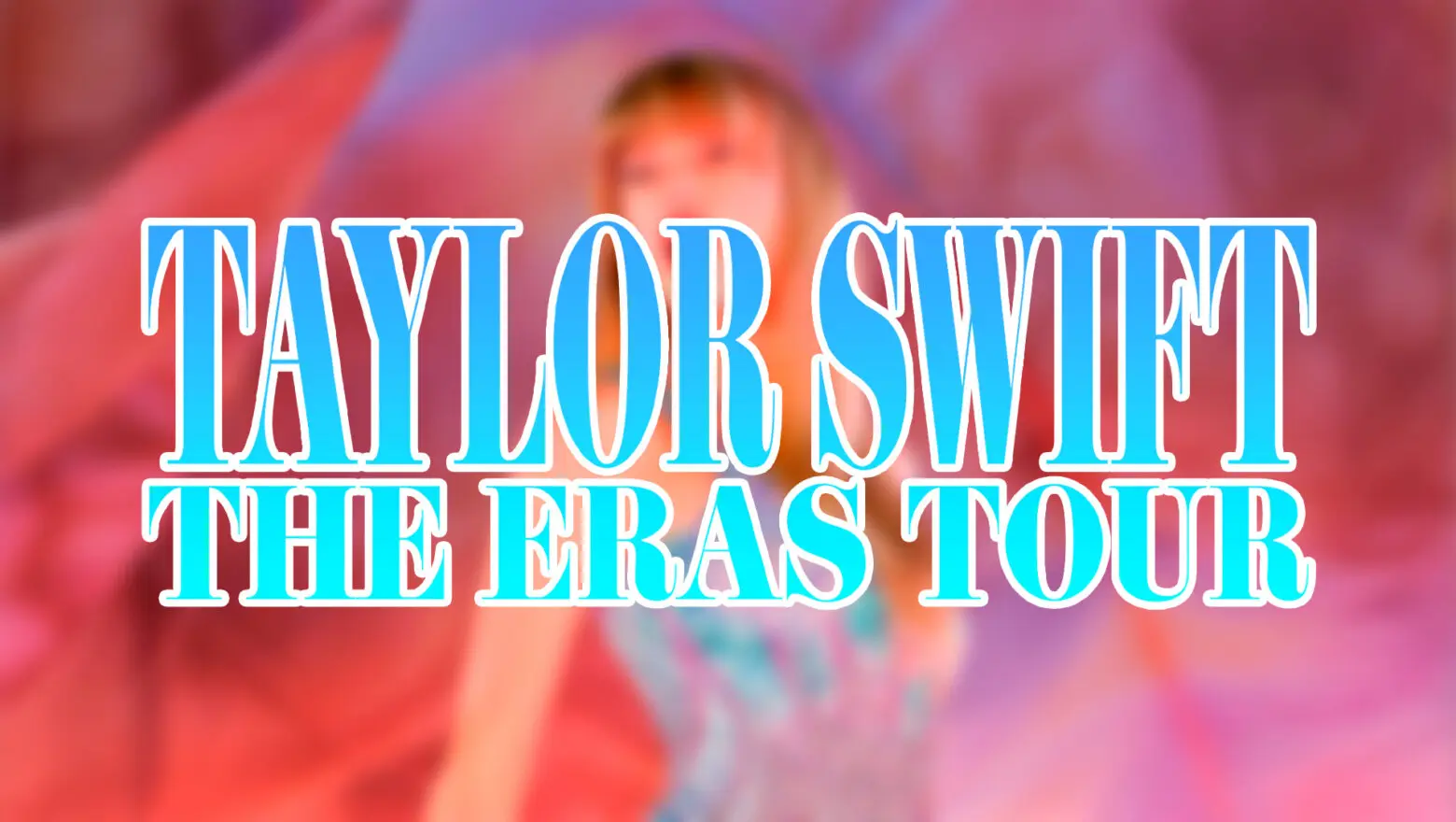 Eras Tour Streaming