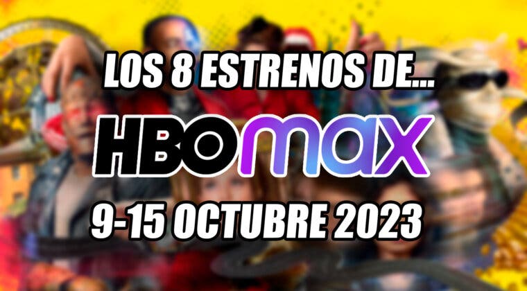 Imagen de Sorpresa mayúscula con los 8 estrenos de HBO Max esta semana (9-15 octubre de 2023), incluyendo el final de la mejor serie de DC