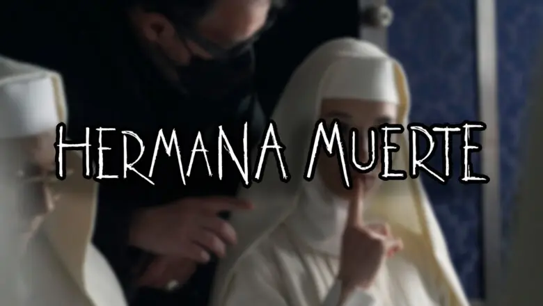 hermana muerte netflix