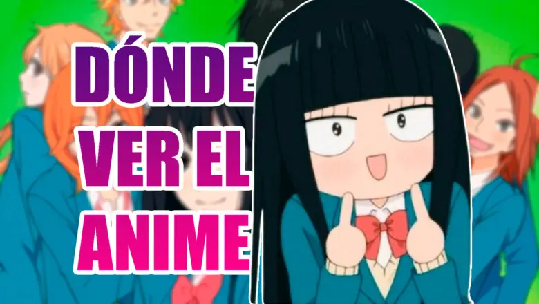 Kimi ni Todoke donde ver el anime y live-action