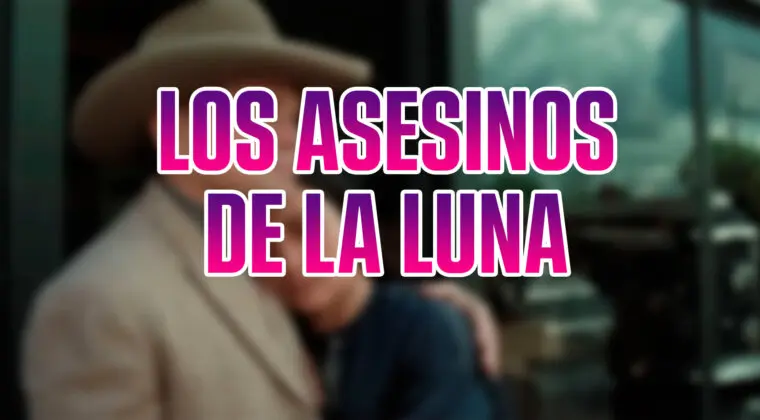Imagen de Descubre la historia real de Los Asesinos de la Luna y las repercusiones de lo sucedido en la película