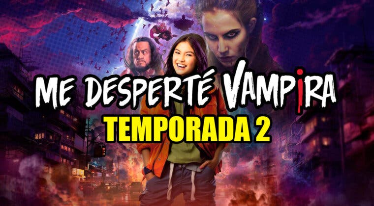 Imagen de Temporada 2 de Me desperté vampira en Netflix: Estado de renovación, posible fecha de estreno y otros datos