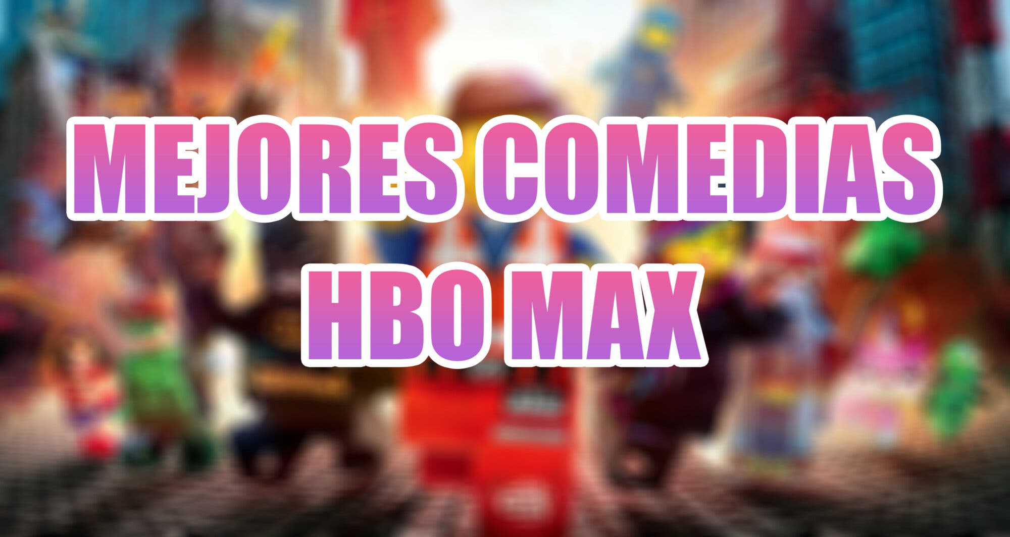 Las MEJORES series de COMEDIA en HBO MAX