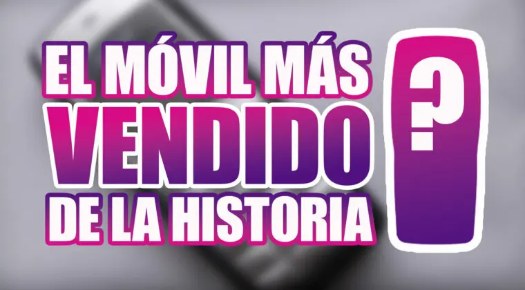 Imagen de ¿Cuál es el móvil más vendido de la historia?