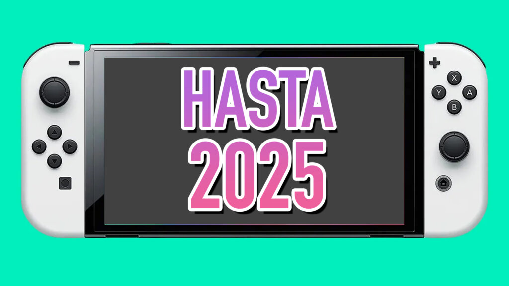 nintendo switch hasta 2025