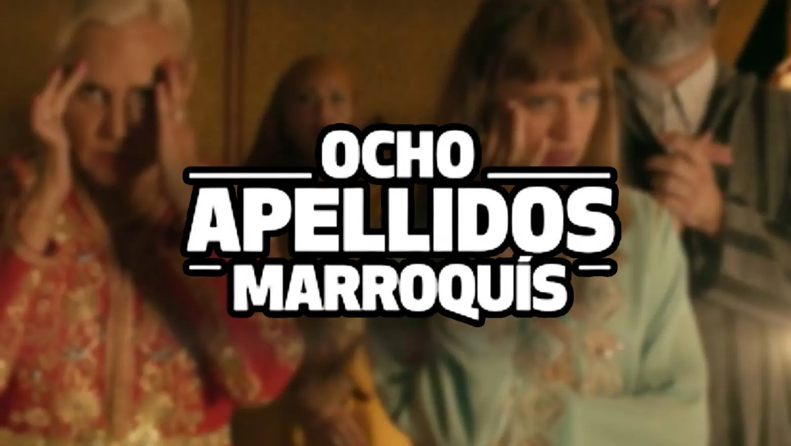 ocho apellidos marroquies