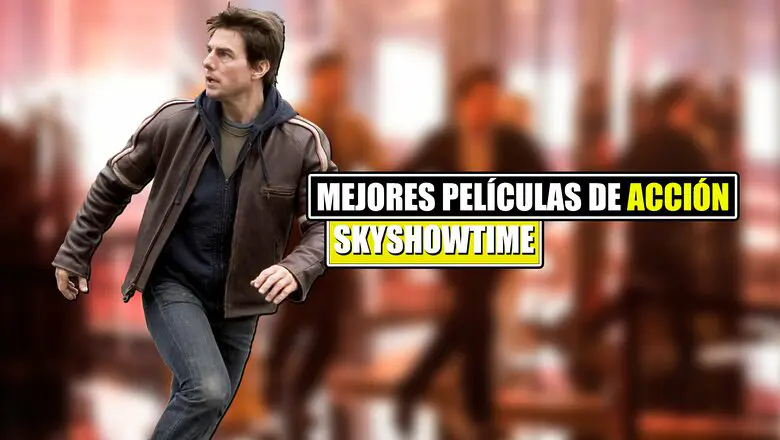 películas de acción skyshowtime