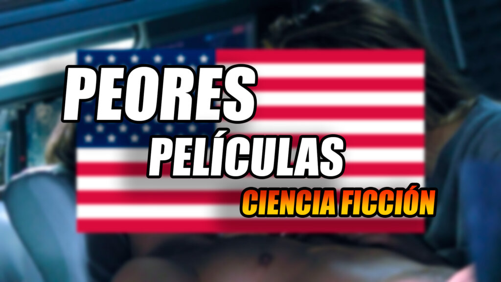 peores peliculas de ciencia ficcion