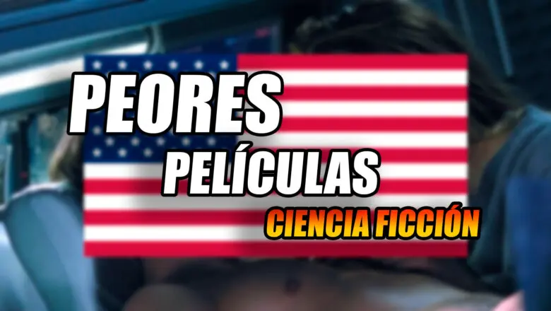 peores peliculas de ciencia ficcion