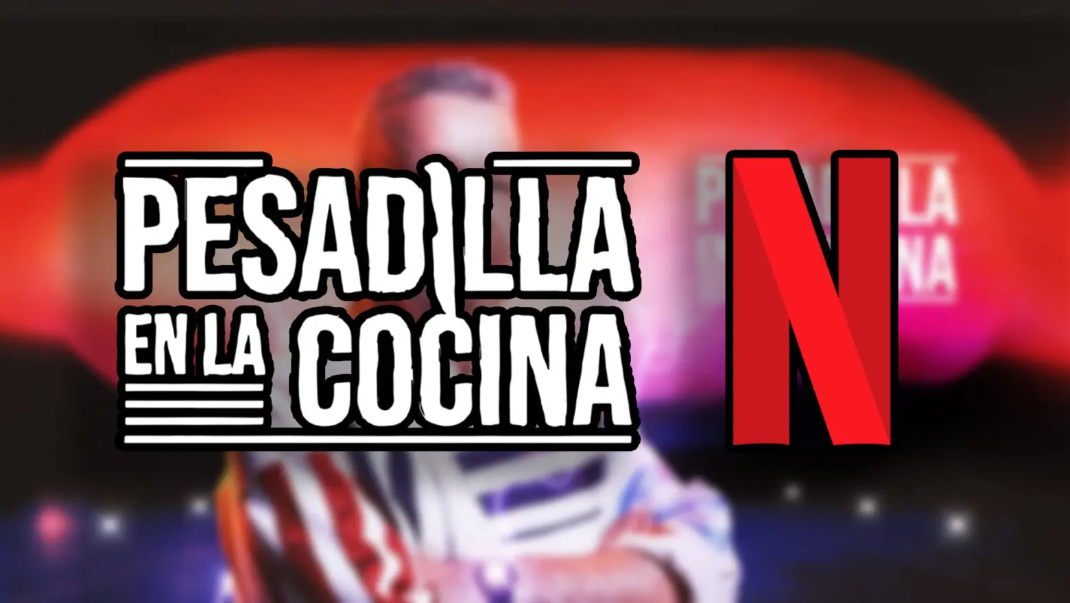 pesadilla en la cocina netflix