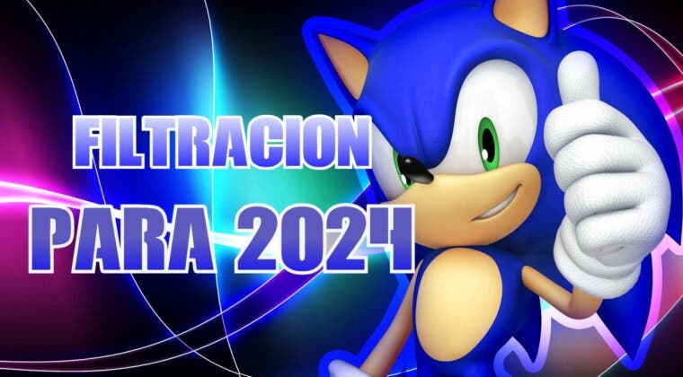 Imagen de Se filtran los planes de SEGA para Sonic en 2024 ojo a todo lo que se viene