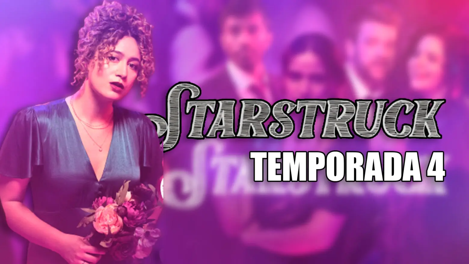 starstruck temporada 4