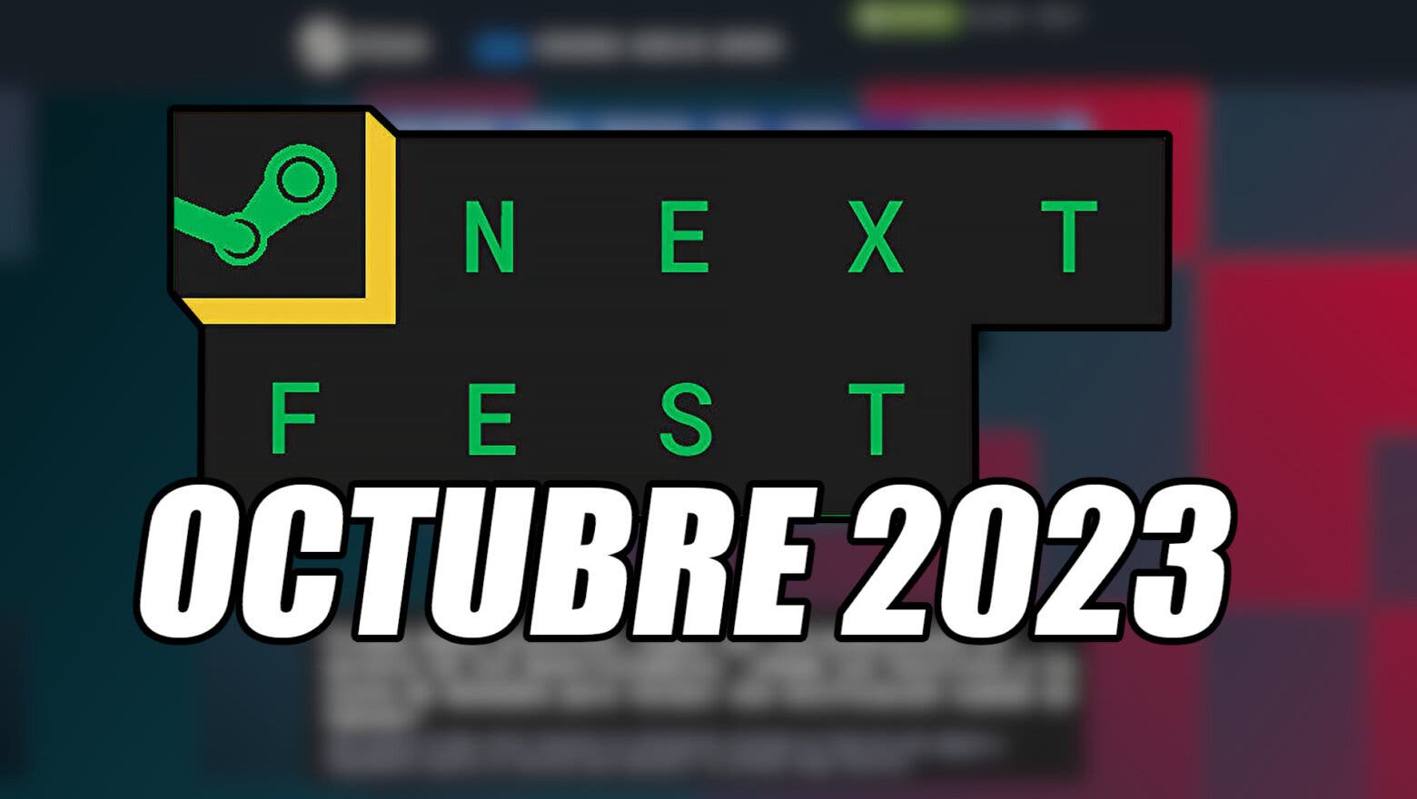 Steam Next Fest octubre 2023