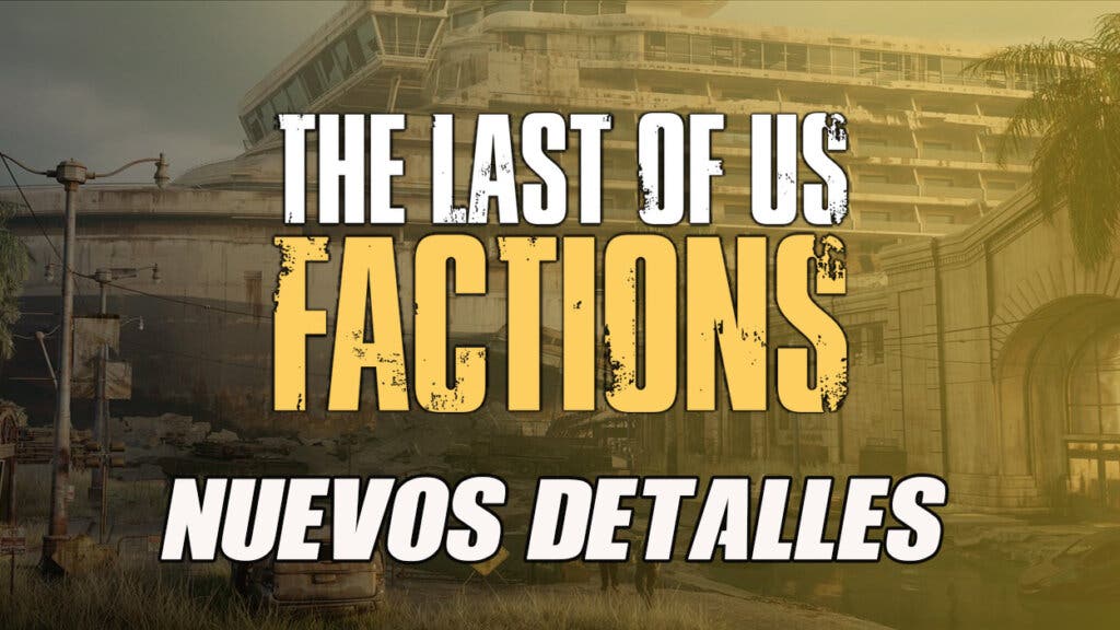 The Last of Us Factions