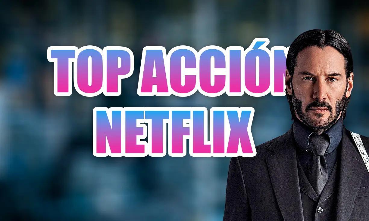 top acción netflix
