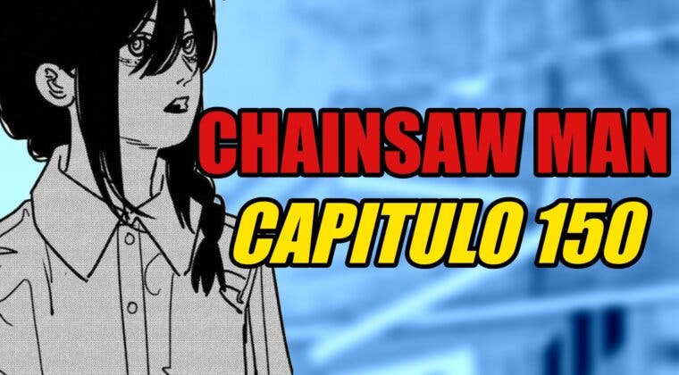 Imagen de Chainsaw Man: horario y dónde leer en español el capítulo 150 del manga
