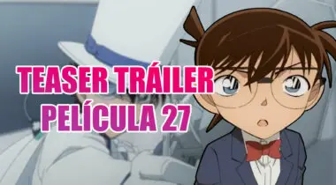 Imagen de Detective Conan muestra su película 27 en un primer teaser tráiler