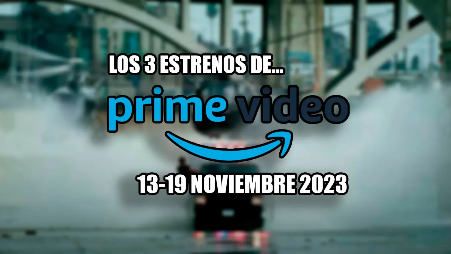 estrenos de prime video
