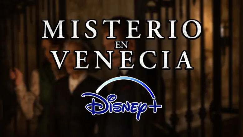 misterio en venecia disney+